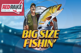 Big Size Fishin'